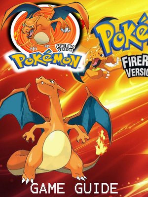 cover image of POKEMON FIRERED STRATEGY GUIDE & GAME WALKTHROUGH, TIPS, TRICKS, AND MORE!